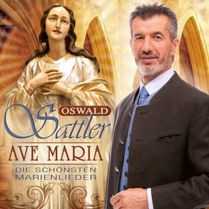 Ave Maria-Die Schonsten - Oswald Sattler - Musik - KOCH - 0602547575463 - 17. marts 2016