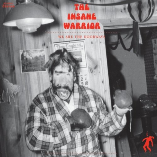 Cover for Insane Warrior · We Are the Doorways (CD) [Digipak] (2011)