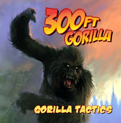 Cover for 300ft Gorilla · Gorilla Tactics (CD) (2007)
