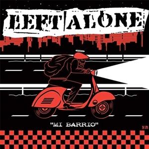 Mi Barrio - Left Alone - Music - SMELVIS - 0638865186463 - May 5, 2021