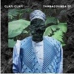 Cover for Clap! Clap! · Tayi Bebba (12&quot;) (2014)