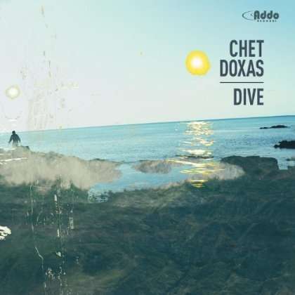 Dive - Chet Doxas - Music - JAZZ - 0679444001463 - June 30, 2014