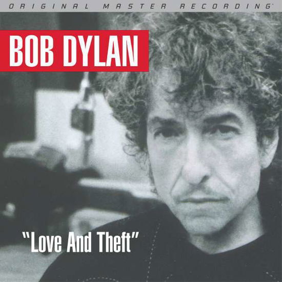 Love And Theft - Bob Dylan - Musik - MOBILE FIDELITY SOUND LAB - 0821797216463 - 31. August 2017