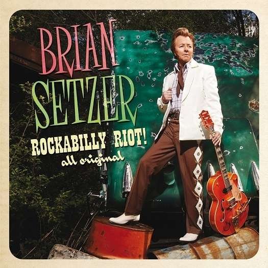 Cover for Brian Setzer · Rockabilly Riot! All Original (VINYL) (2014)