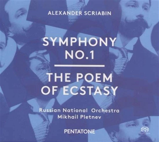 Cover for Russian National Orchestra / Chamber Choir of the Moscow Conservatory / Mikhail Pletnev · Alexander Scriabin: Symphony No. 1 &amp; The Poem Of Ecstasy (CD) (2015)