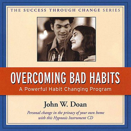 Cover for John Doan · Over Coming Bad Habits (CD) (2007)