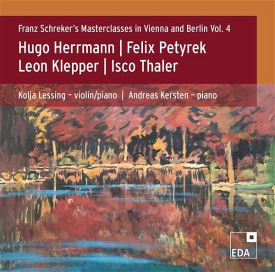 Cover for Herrmann / Lessing / Kersten · Franz Schreker 4 (CD) (2021)