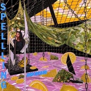 Cover for Spellling · Hard to Please (7&quot;) (2018)