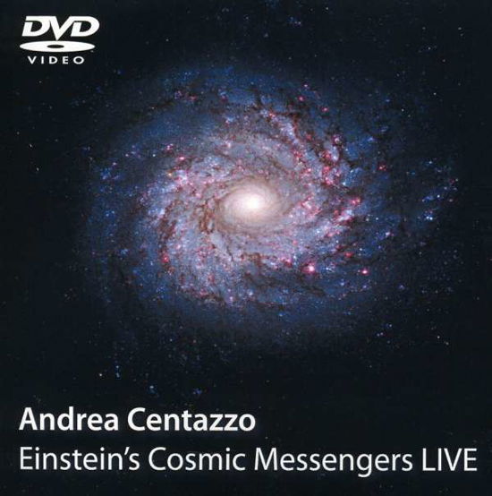 Cover for Andrea Centazzo · Einsteins Cosmic Messengers Live (DVD) (2011)