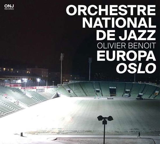 Cover for Orchestre National De Jazz · Europa Oslo (CD) (2017)