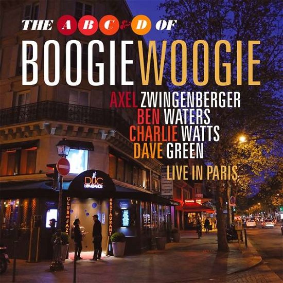 Cover for A.b.c &amp; D of Boogie Woogie · Live In Paris (CD) (2021)