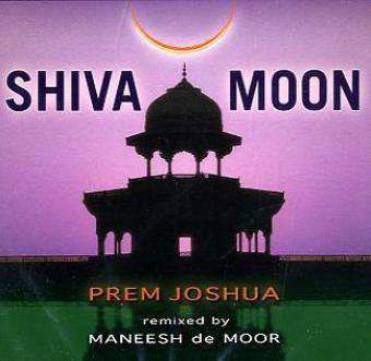 Shiva Moon - Prem Joshua - Musikk - SILENZIO - 4036067331463 - 21. april 2005