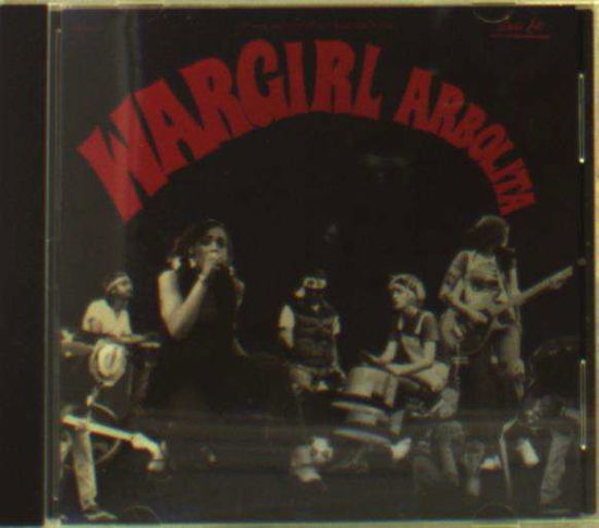 Wargirl · Arbolita (CD) (2018)