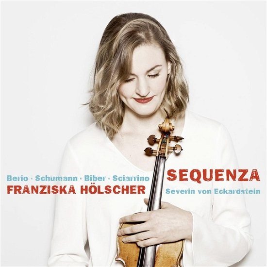 Franziska Holscoer & Severin Von Eckardstein · Sequenza: Schumann. Berio. Biber. Sciarrino (CD) [Digipak] (2019)