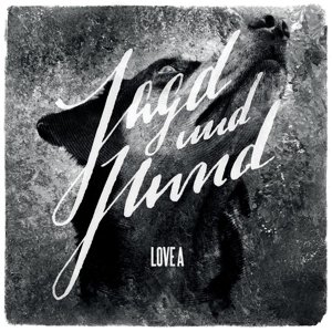 Cover for Love A · Jagd Und Hund (LP) (2015)