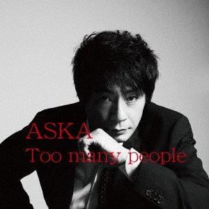 Cover for Aska · Too Many People (CD) [Japan Import edition] (2017)