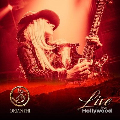 Live from Hollywood - Orianthi - Muzyka - WORD RECORDS CO. - 4582546595463 - 15 lipca 2022