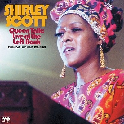 Cover for Shirley Scott · Queen Talk : Live At Left Bank (CD) [Japan Import edition] (2023)