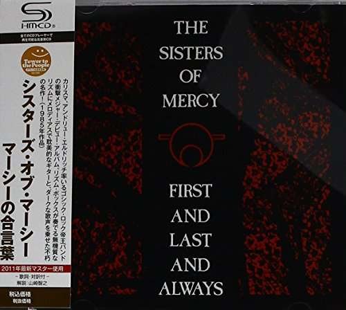 Cover for Sisters of Mercy · First &amp; Last &amp; Always (CD) [Japan Import edition] (2011)