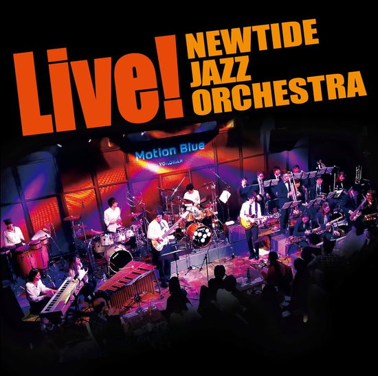 Cover for Newtide Jazz Orchestra · Live (CD) [Japan Import edition] (2017)