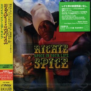 Cover for Richie Spice · Spice in Your Life (CD) [Japan Import edition] (2006)