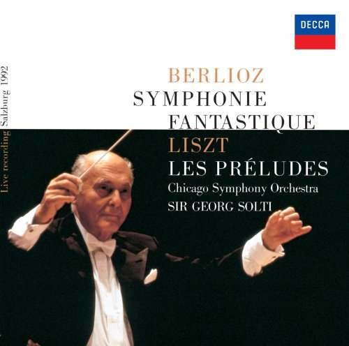 Berlioz: Symphonie Fantastique / Liszt - Berlioz / Solti,georg - Music - DECCA - 4988005728463 - June 30, 2017