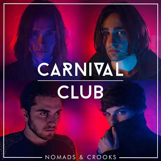 Cover for Carnival Club · Nomads &amp; Crooks (LP) (2018)