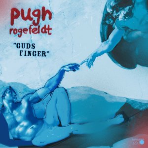 Guds finger - Pugh Rogefeldt - Muziek - Totem Media AB (Licensee) - 5054197840463 - 24 november 2023