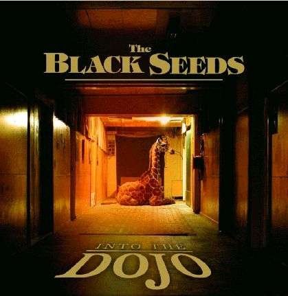 Into The Dojo - Black Seeds - Musik - PROVILLE RECORDS - 5056032325463 - 16. august 2019