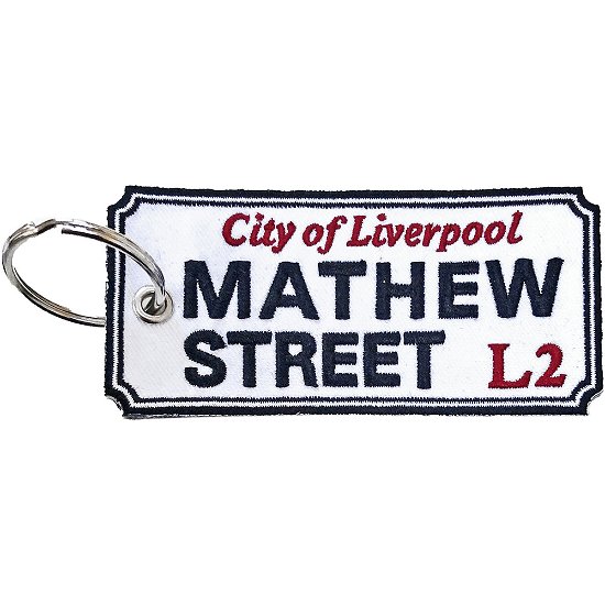 Road Sign Keychain: Mathew Street Liverpool Sign (Double Sided) - Road Sign - Merchandise -  - 5056368600463 - 