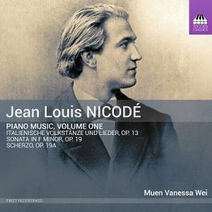 Muen Vanessa Wei · Jean Louis Nicodé: Piano Music, Volume One (CD) (2025)