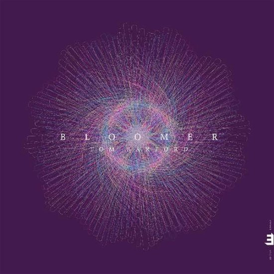 Bloomer - Tom Barford - Música - EDITION RECORDS - 5060509790463 - 31 de agosto de 2018