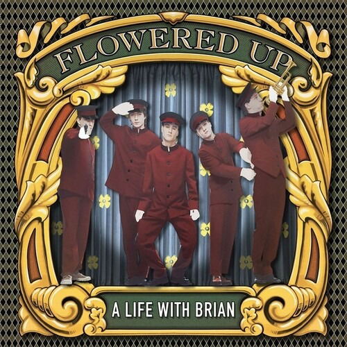 Cover for Flowered Up · A Life With Brian (CD) (2024)