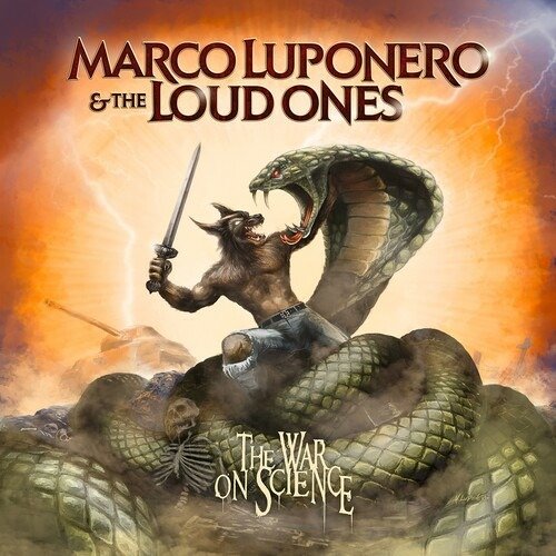 Cover for Marco Luponero &amp; the Loud Ones · The War on Science (CD) (2023)