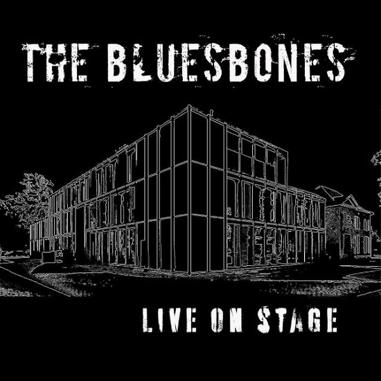 Cover for Bluesbones · Live On Stage (CD) (2020)