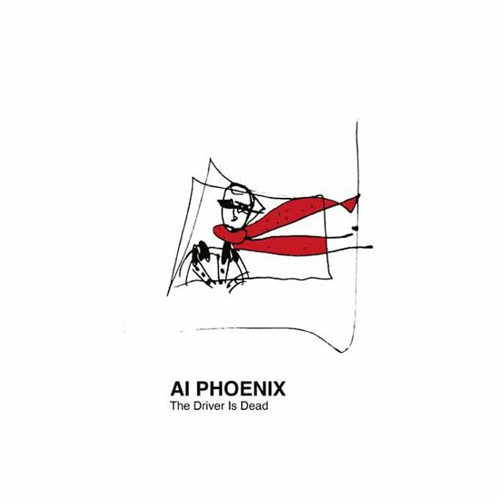 Cover for Ai Phoenix · The Driver is Dead (LP) (2024)