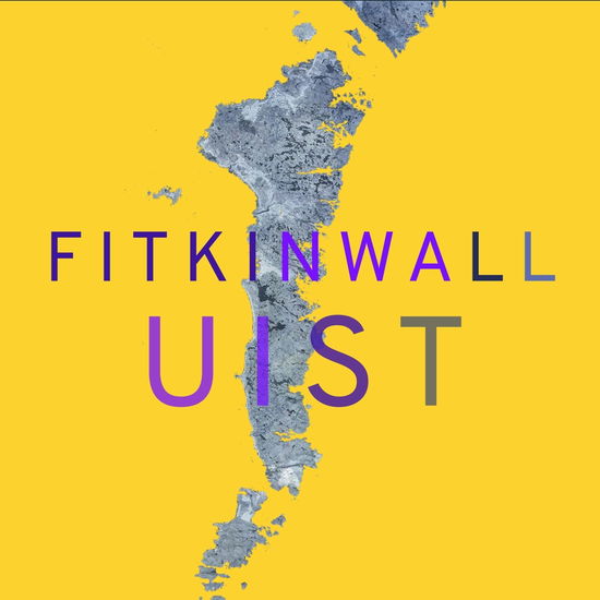 Fitkin: Uist - Ruth Wall - Muzyka - NXN RECORDINGS - 7090052640463 - 1 listopada 2024