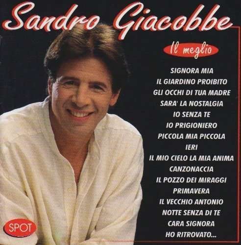 Cover for Sandro Giacobbe · Il Meglio (CD) (1998)