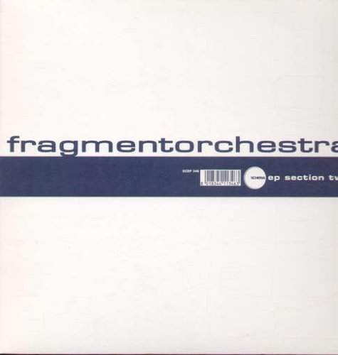 Cover for Fragment Orchestra · Ep Section Two (LP) (2001)