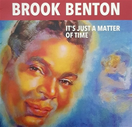 It S Just a Matter of Time - Benton Brook - Música - FORE - 8032979227463 - 13 de dezembro de 1901