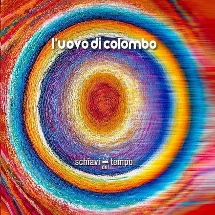 Cover for L'uovo Di Colombo · Schiavi Del Tempo (CD) (2024)