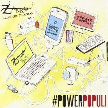 Cover for Zanko El Arabe Blanco · Powerpopuli (CD) (2014)