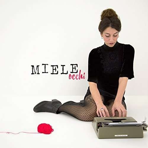 Cover for Miele · Occhi (CD) (2016)