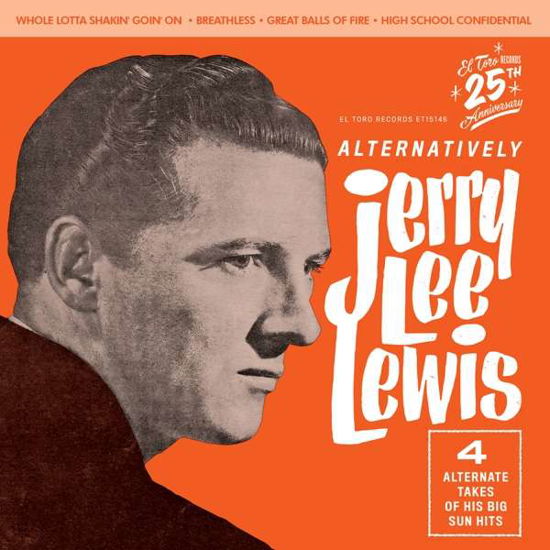 Alternatively (Clear Orange) - Jerry Lee Lewis - Musik - El Toro Records - 8436567251463 - 11. juni 2021