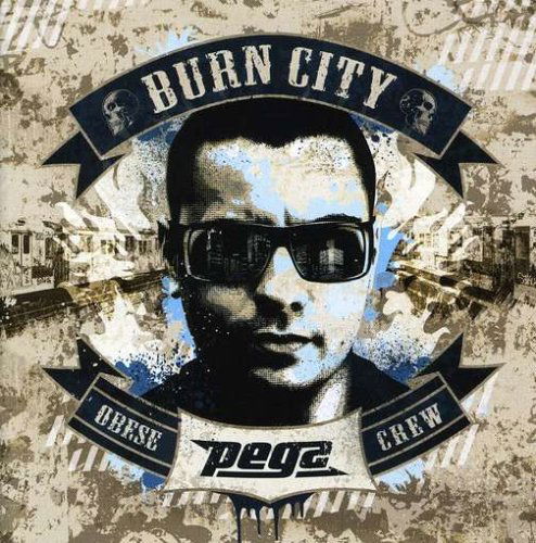 Cover for Pegz · Burn City (CD) (2010)