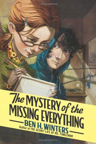 Cover for Ben H. Winters · The Mystery of the Missing Everything (Paperback Book) [Reprint edition] (2012)