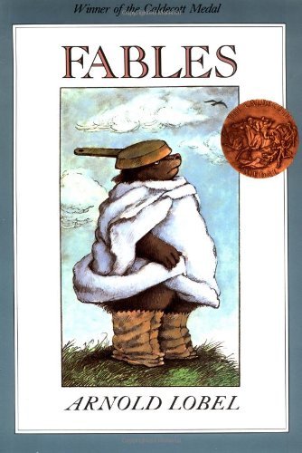 Fables: A Caldecott Award Winner - Arnold Lobel - Bøker - HarperCollins - 9780064430463 - 7. september 1983