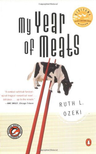 My Year of Meats - Ruth L. Ozeki - Books - Penguin Books - 9780140280463 - March 1, 1999