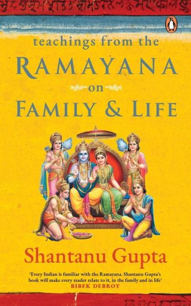 Cover for Shantanu Gupta · Teachings from the Ramayana on Family and Life (Book) (2024)