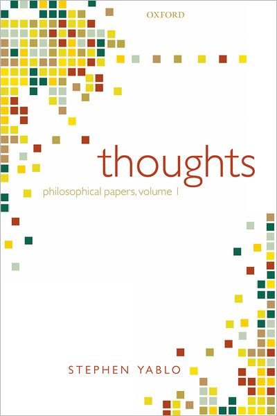 Cover for Yablo, Stephen (MIT) · Thoughts: Papers on Mind, Meaning, and Modality (Hardcover bog) (2008)